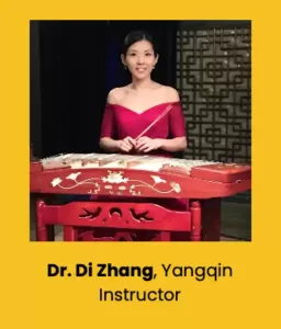 Dr. Di Zhang, Yangqin Instructor 