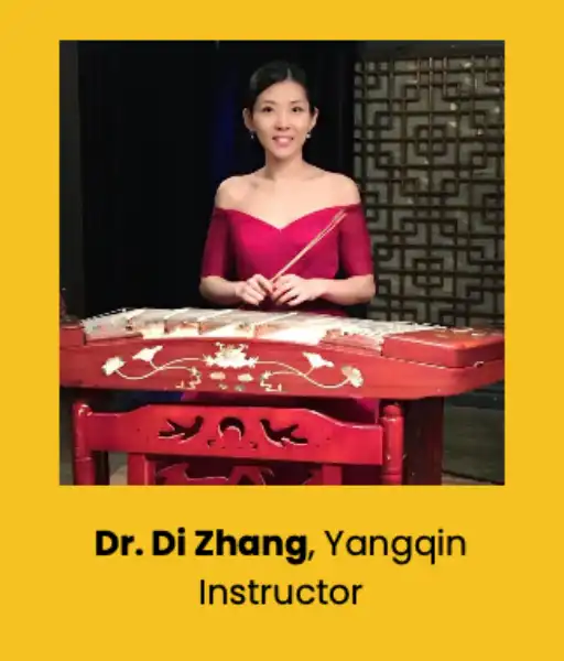 Dr. Di Zhang, Yangqin Instructor Dr. Di Zhang, Yangqin Instructor